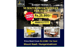 Fully furnished coworking space for rent at chennai